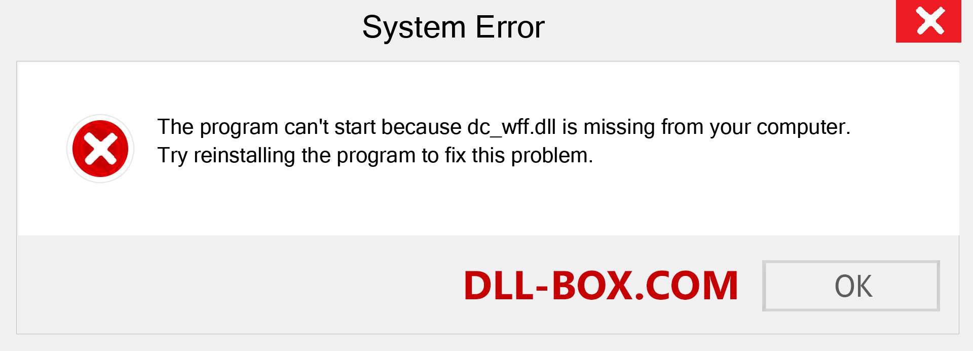  dc_wff.dll file is missing?. Download for Windows 7, 8, 10 - Fix  dc_wff dll Missing Error on Windows, photos, images